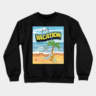 Family Vacation Crewneck Sweatshirt